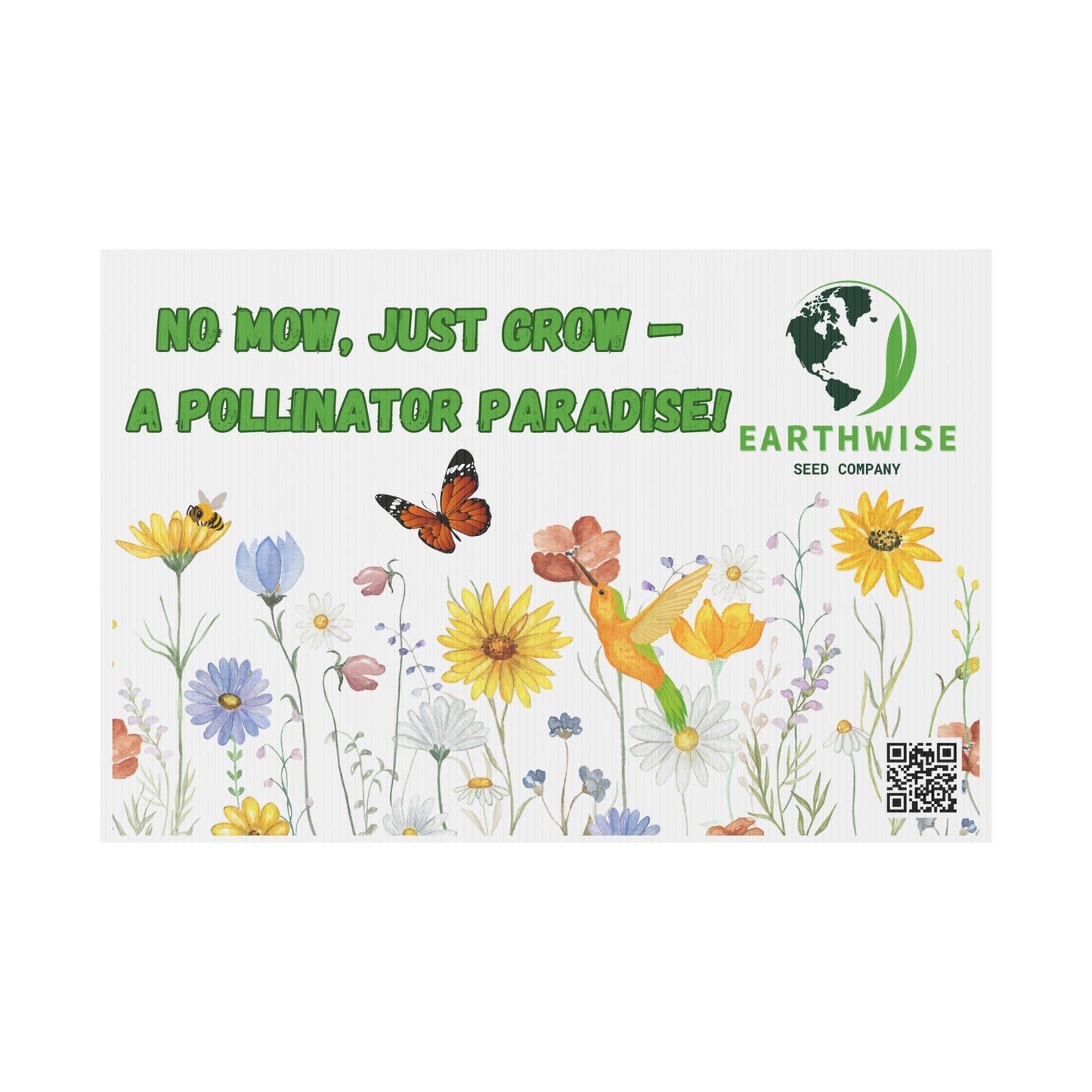 Garden Sign - Pollinator Paradise - No Mow, Just Grow - Eco-Friendly Decoration