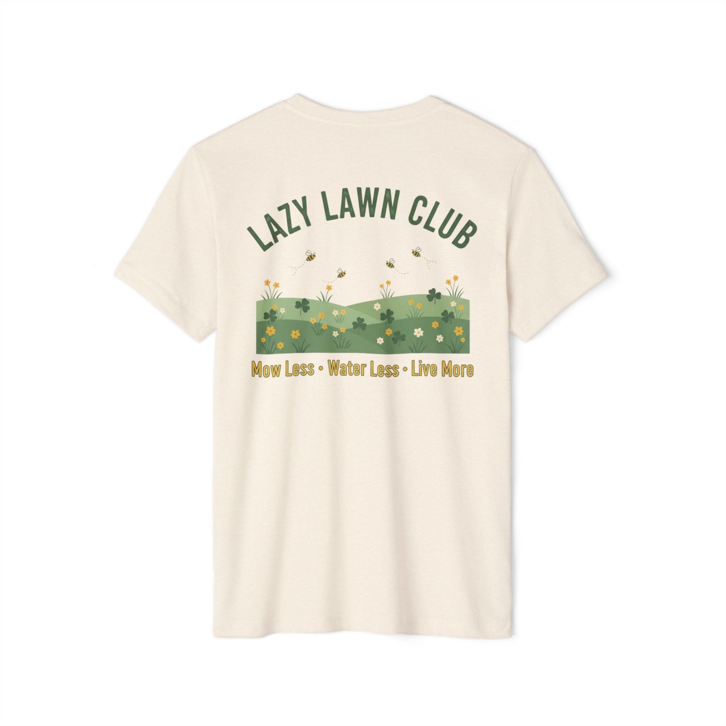Lazy Lawn Club Recycled Organic T-Shirt