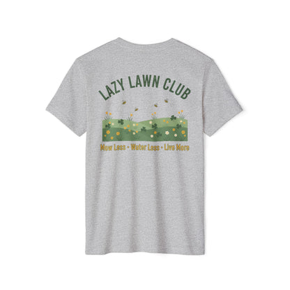 Lazy Lawn Club Recycled Organic T-Shirt